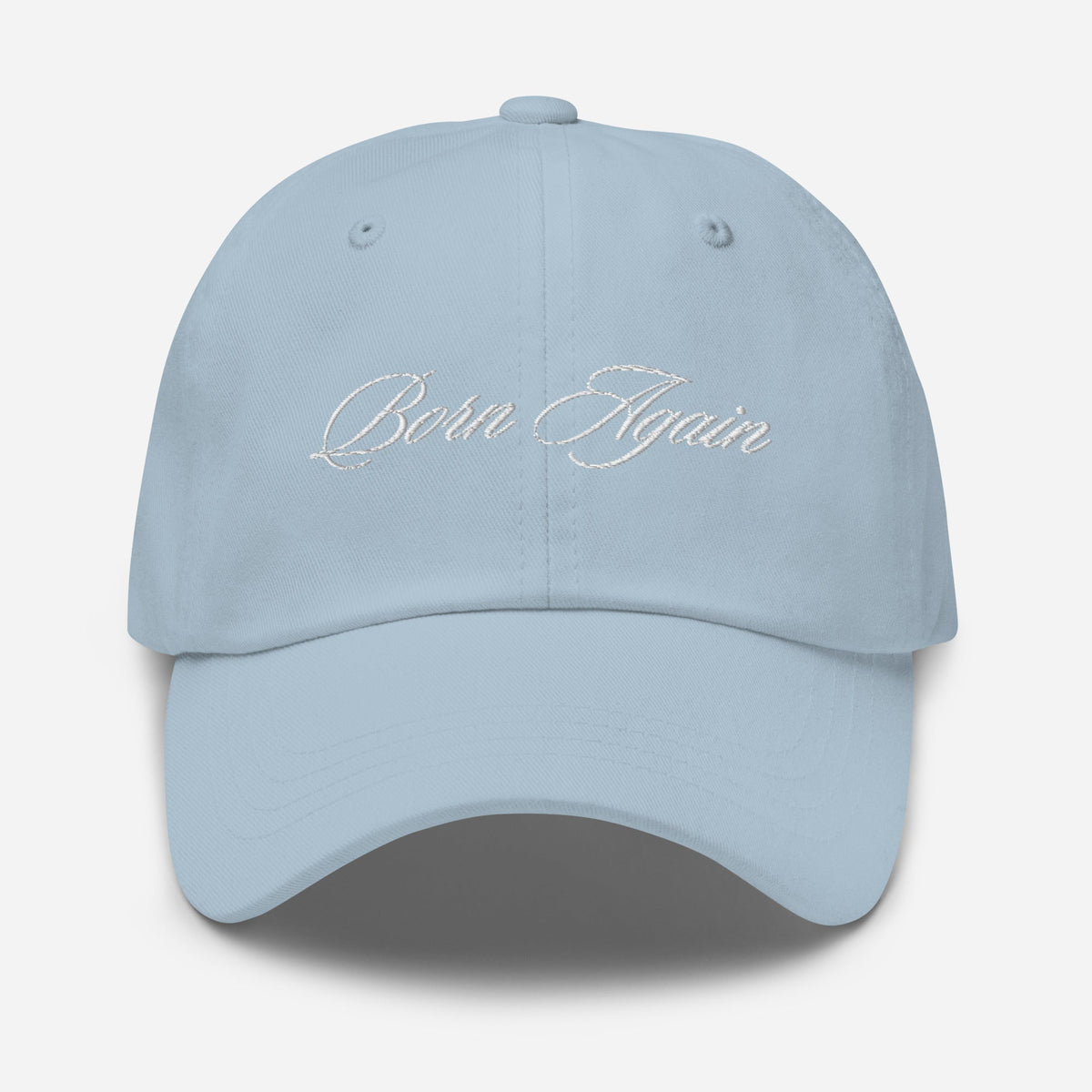 Born Again Dad Hat - Born Again Collection