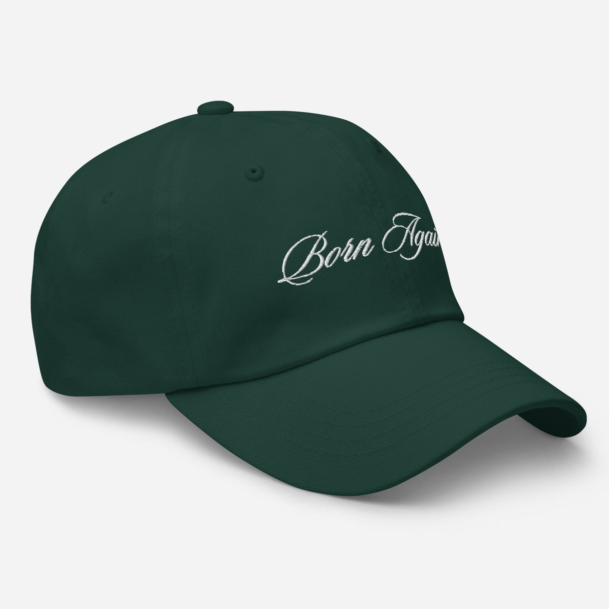 Born Again Dad Hat - Born Again Collection
