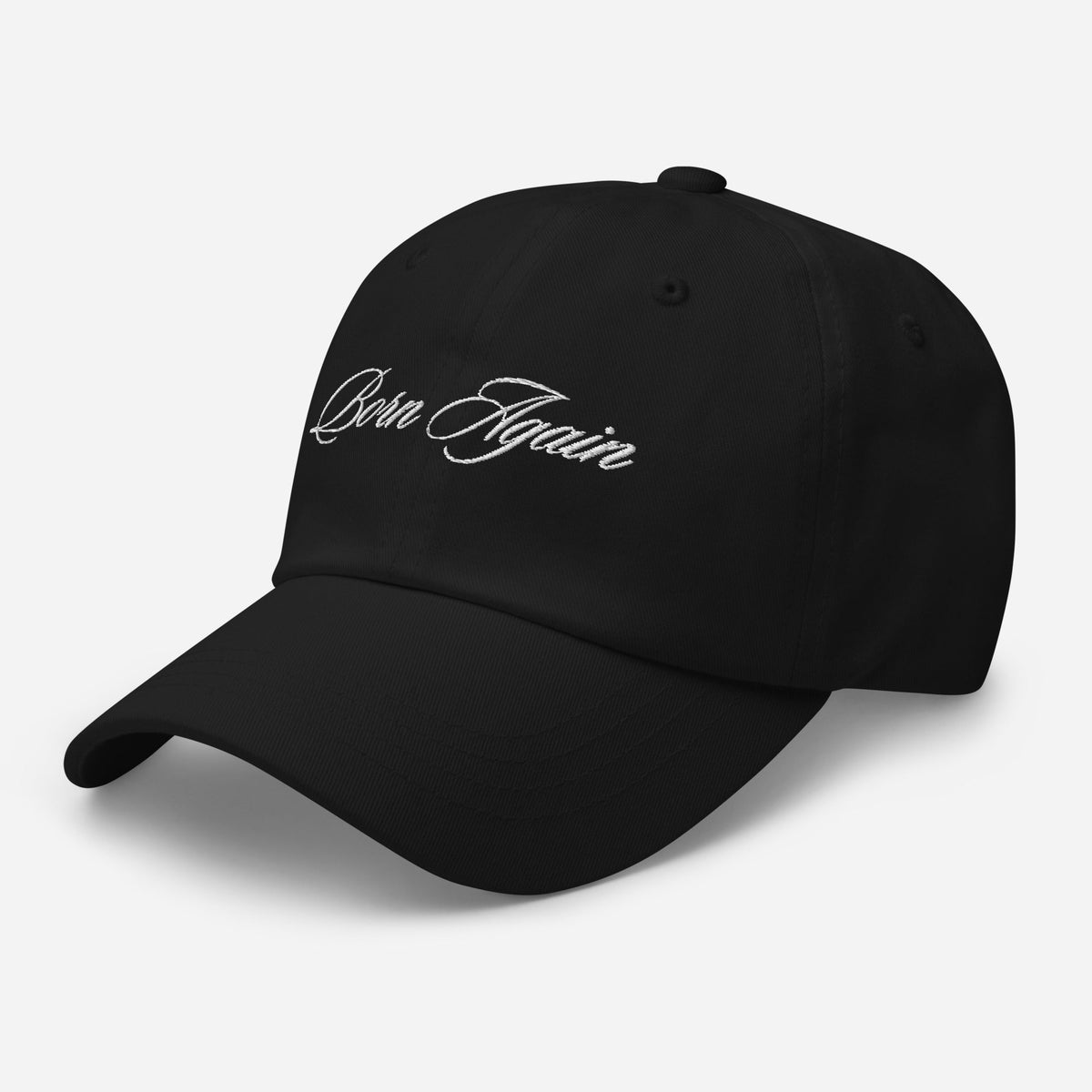 Born Again Dad Hat - Born Again Collection