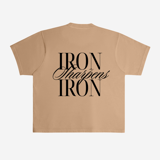IRON SHARPENS IRON TEE (SANDSTONE BEIGE) - Born Again Collection