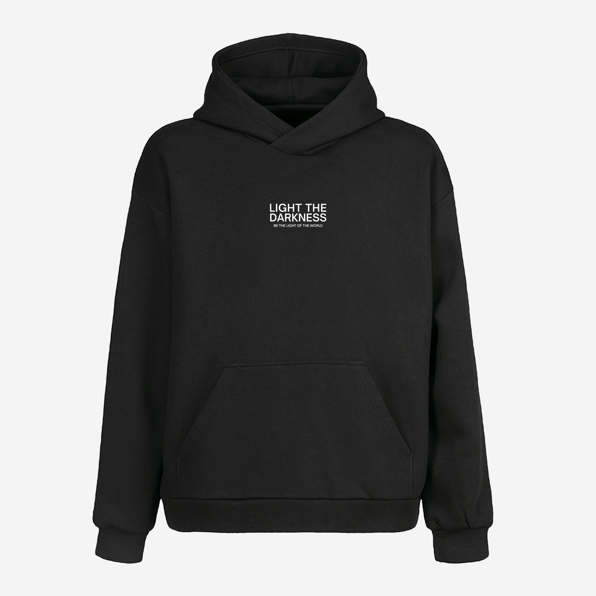 LIGHT THE DARKNESS HOODIE - Born Again Collection