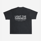 LIGHT THE DARKNESS OVERSIZED TEE - Born Again Collection