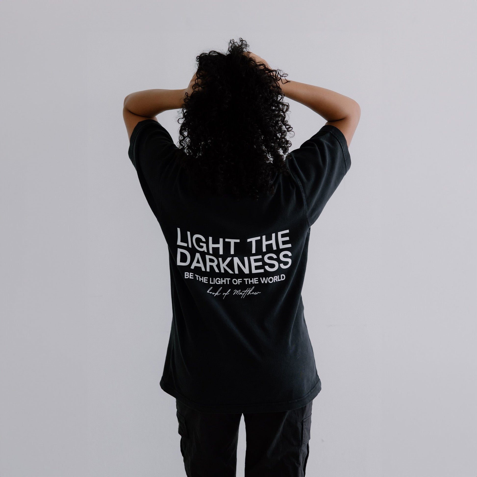 LIGHT THE DARKNESS OVERSIZED TEE - Born Again Collection